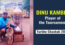 dinu kamble player of the tournament